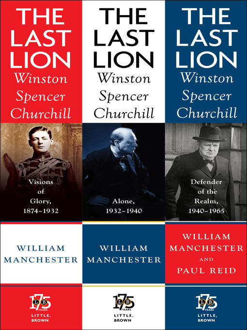 Title details for The Last Lion: Winston Spencer Churchill Box Set by Paul Reid - Available